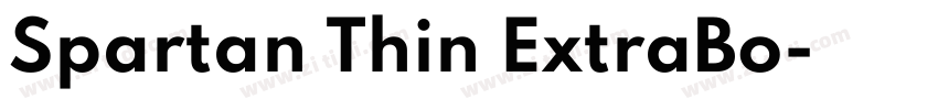 Spartan Thin ExtraBo字体转换